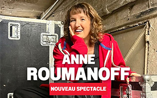 Anne Roumanoff - Nouveau Spectacle - L'&Acirc;ge Libre - Tourn&eacute;e